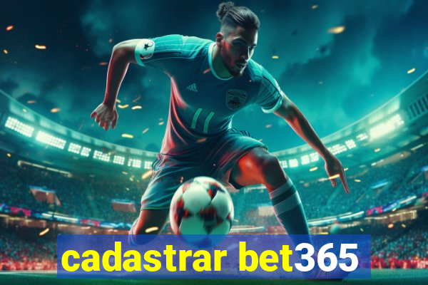 cadastrar bet365